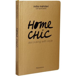 Home Chic by: India Mahdavi Online Hot Sale