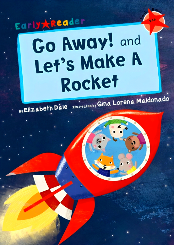 Go Away! And Let s Make A Rocket (Early Reader) Hot on Sale