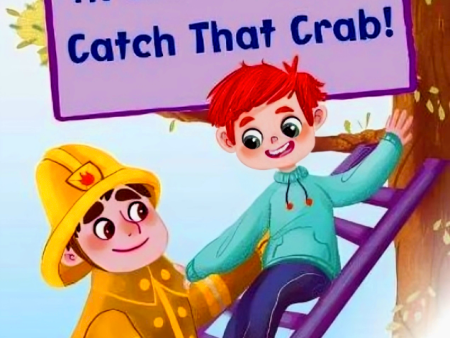 Fireman Bill and Catch That Crab!: (Red Early Reader) Fashion