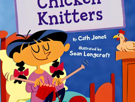 The Chicken Knitters: (Gold Early Reader) on Sale