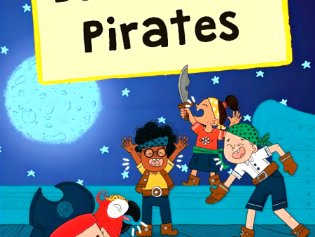 Boom Boom Pirates: (Orange Early Reader) Cheap